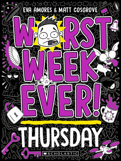 Title details for Worst Week Ever! Thursday by Eva Amores - Wait list